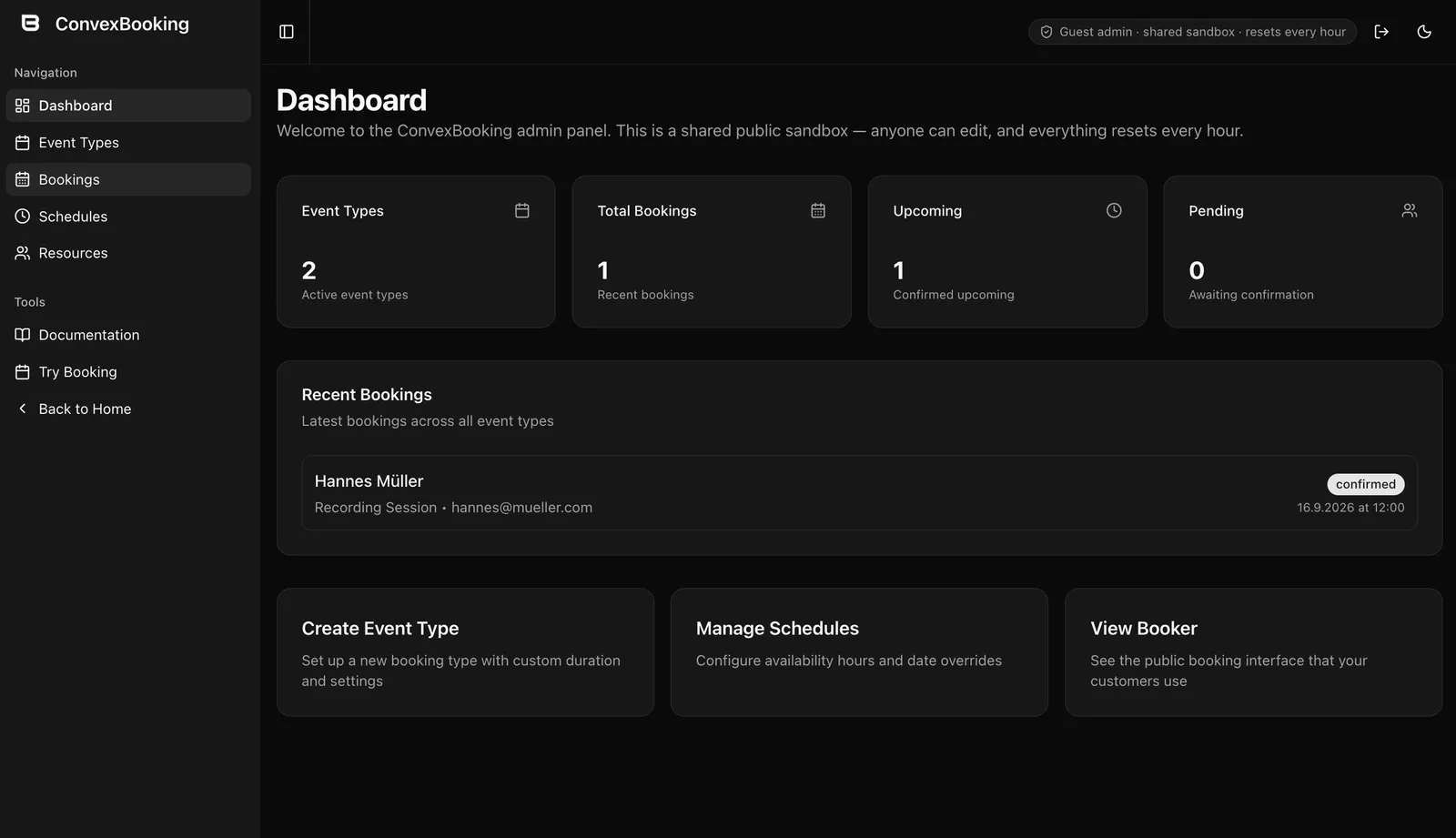 The ConvexBooking admin dashboard: counters for event types, bookings, upcoming and pending, a recent bookings list and shortcuts to event types, schedules and the booker