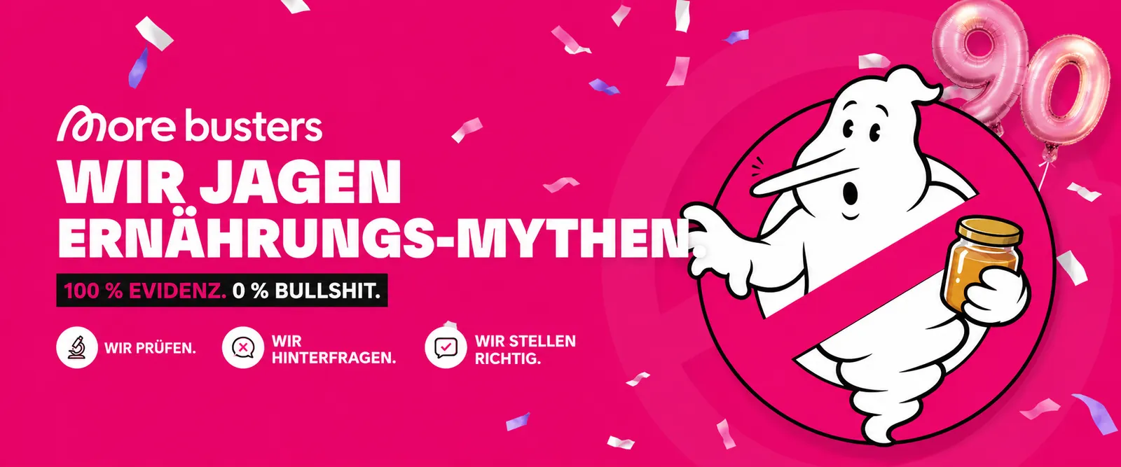 Morebusters banner: "Wir jagen Ernährungs-Mythen. 100% Evidenz. 0% Bullshit." next to a magenta no-ghost sign with a long-nosed ghost holding a honey jar
